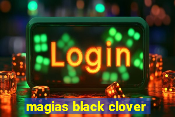 magias black clover